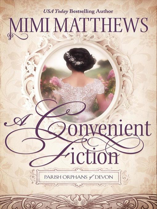 Title details for A Convenient Fiction by Mimi Matthews - Available